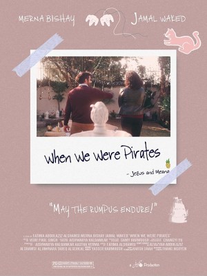 When We Were Pirates