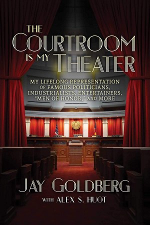 The Courtroom is my Theater