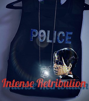 Intense Retribution