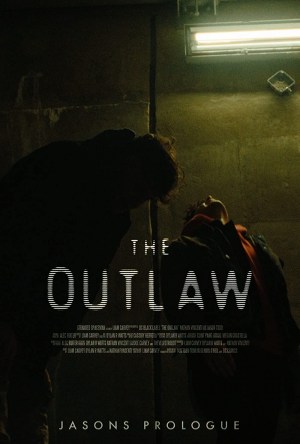 The Outlaw: Jason's Prologue