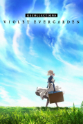 Película Violet Evergarden: Recollections