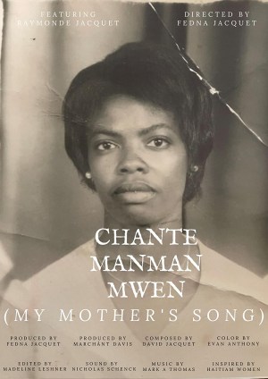 Chante Manman Mwen (My Mother's Song)