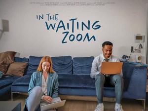 In the Waiting Zoom