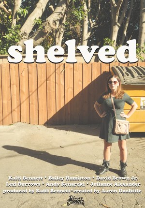 Shelved