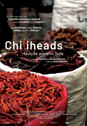Chiliheads, fous de piments forts