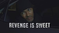 Revenge is sweet