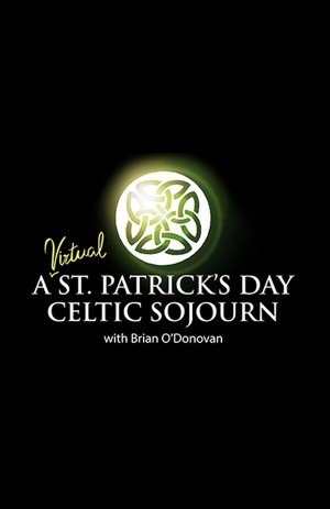 A St. Patrick's Day Celtic Sojourn