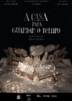 A Casa Para Guardar o Tempo A Casa Para Guardar o Tempo