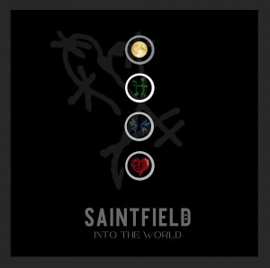 Saintfield: Into the World