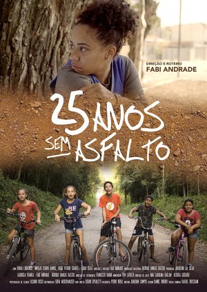 25 Anos Sem Asfalto 25 Anos Sem Asfalto