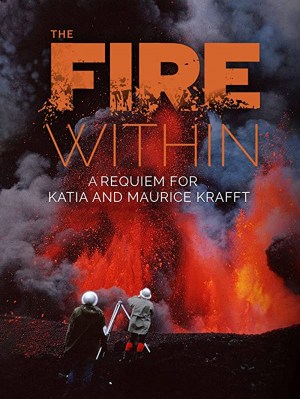 Fuego interior: Réquiem para Katia y Maurice Krafft