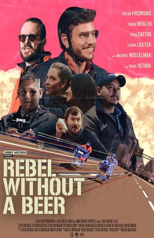 Jimmy Arcurio Presents: Rebel Without A Beer