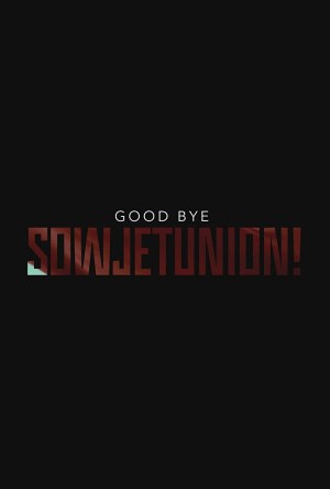 Good Bye, Sowjetunion!