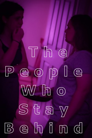The People Who Stay Behind