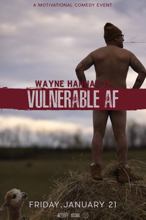 Wayne Hannah is Vulnerable AF Wayne Hannah is Vulnerable AF
