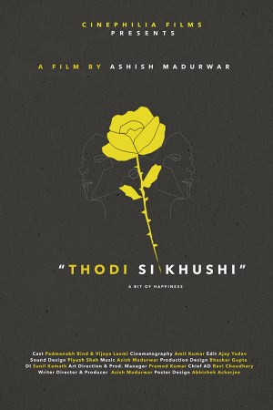 Thodi Si Khushi (A Bit of Happiness)