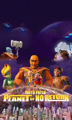 Motu Patlu in the Planet of No Return Motu Patlu in the Planet of No Return