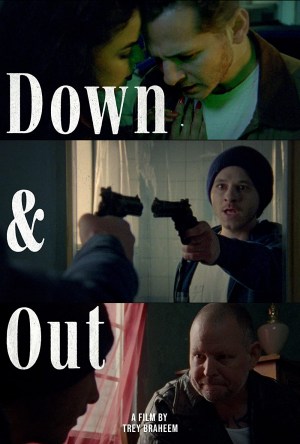 Down & Out
