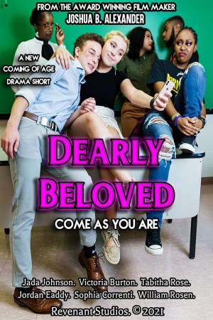 Dearly Beloved: Come As You Are