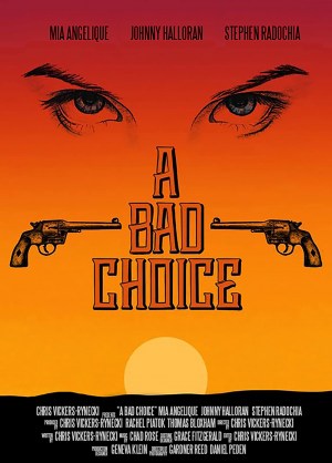 A Bad Choice