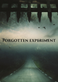 Película Forgotten Experiment