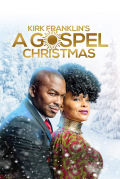Película Kirk Franklin's A Gospel Christmas