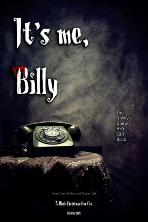 It's me, Billy