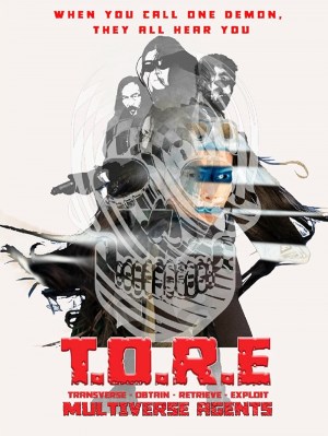 T.O.R.E Multiverse: Agent Santiago