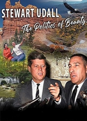 Stewart Udall: The Politics of Beauty