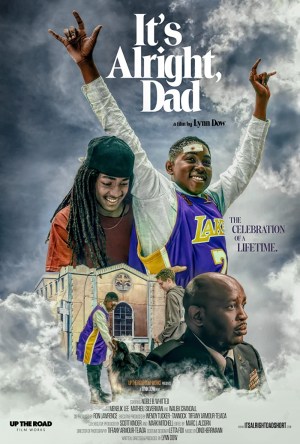 It's Alright, Dad