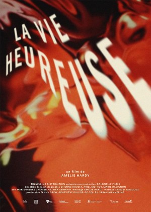 La vie heureuse