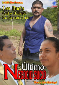 El Último Negocio Sucio