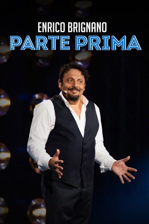 Enrico Brignano Parte Prima