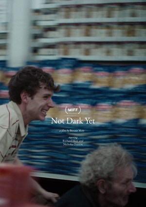 Not Dark Yet Not Dark Yet