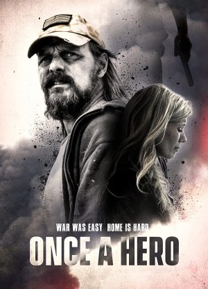 Once a Hero Once a Hero