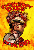 Película Everybody Dies by the End