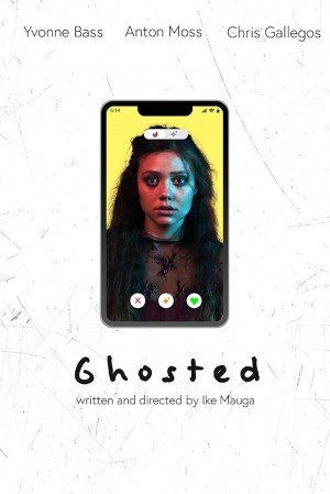 Ghosted Ghosted