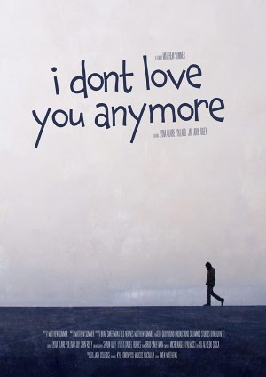 I Don't Love You Anymore