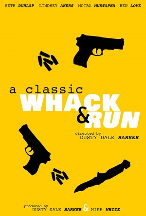 A Classic Whack & Run A Classic Whack & Run
