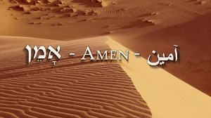 Amen, Amen, Amen: A Story for Our Times