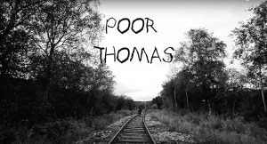 Poor Thomas