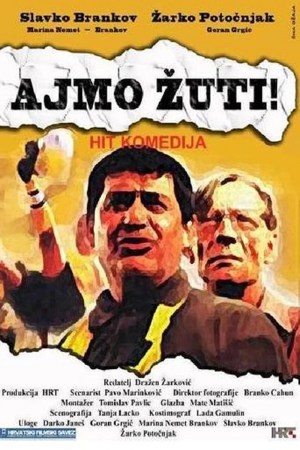 Ajmo zuti Ajmo zuti