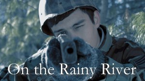 On the Rainy River