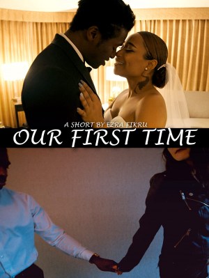 Our First Time