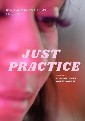 Just Practice