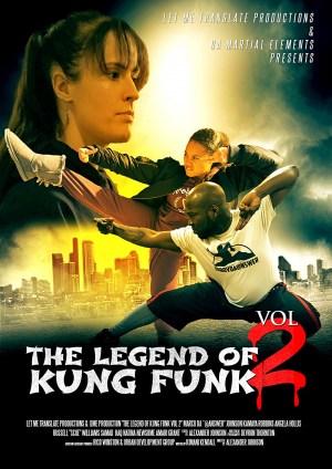The Legend of Kung Funk: Vol II