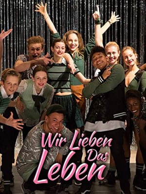 Wir lieben das Leben Wir lieben das Leben