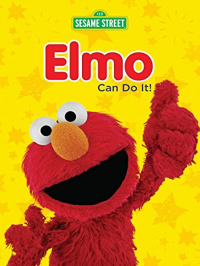 Sesame Street: Elmo Can Do It!