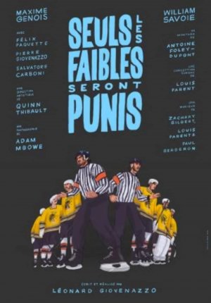 Seuls les faibles seront punis