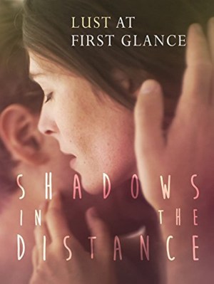 Shadows in the Distance